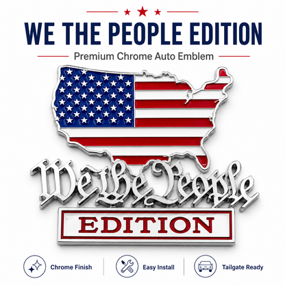 We The People Edition Chrome Auto Emblem-Patriotic 3D Metal Badge for Cars, Trucks, SUVs & Jeeps – Easy Peel-and-Stick Vehicle Upgrade